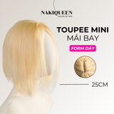 TOUPEE MINI DÀY TÓC THẬT (FORM DÀY)