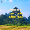 MIỀN BẮC - CAO BẰNG – BẮC CẠN - 4N3Đ