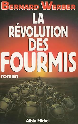 Les Fourmis - Tome 3 - La Revolution Des Fourmis