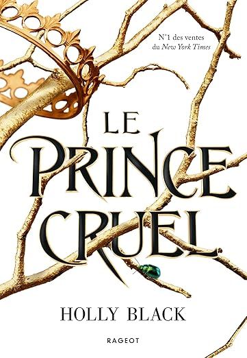 Le Peuple De L'Air - Tome 1 - Le Prince Cruel