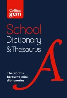 Collins Gem School Dictionary & Thesaurus (3rd edition)