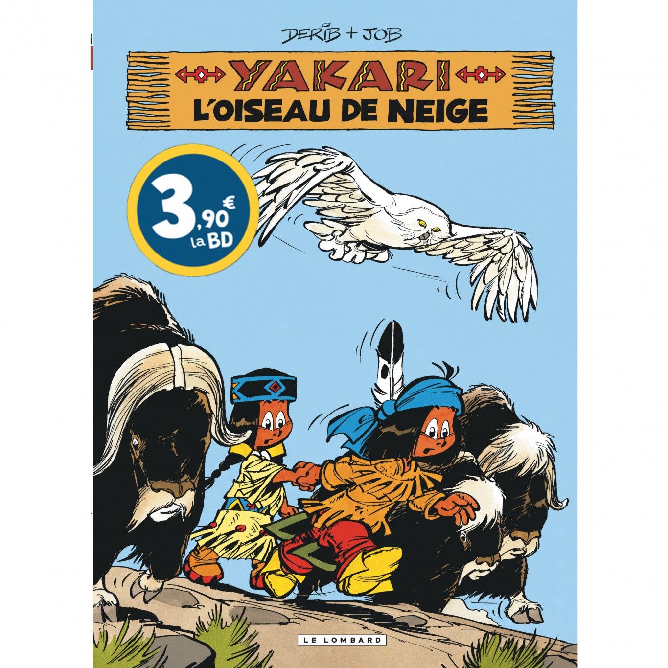 Yakari - Tome 18 - L'Oiseau De