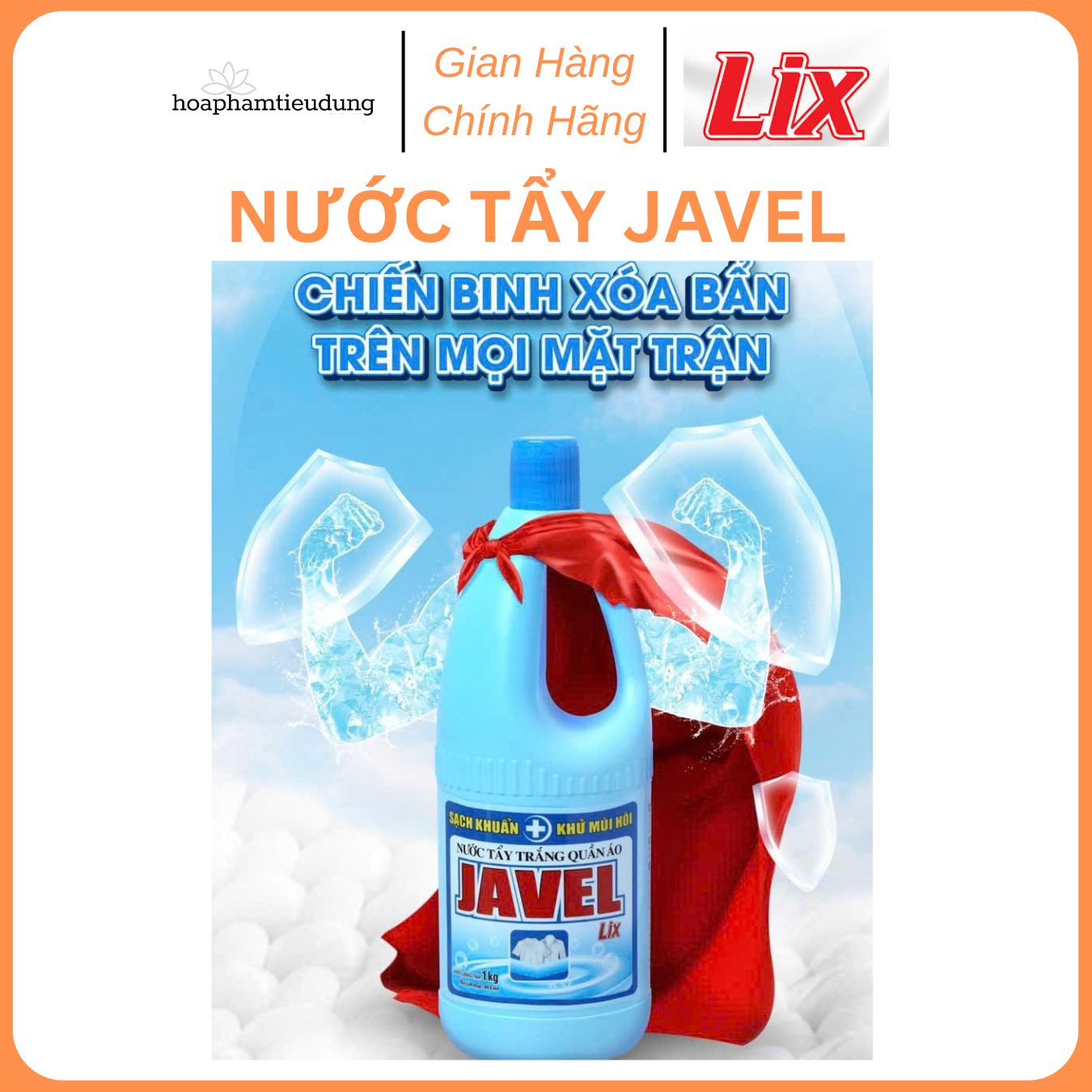 Nước Tẩy Trắng Quần Áo Javel Lix Chai 1-2kg