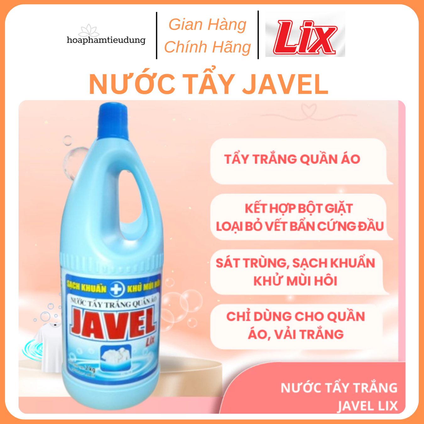 Nước Tẩy Trắng Quần Áo Javel Lix Chai 1-2kg
