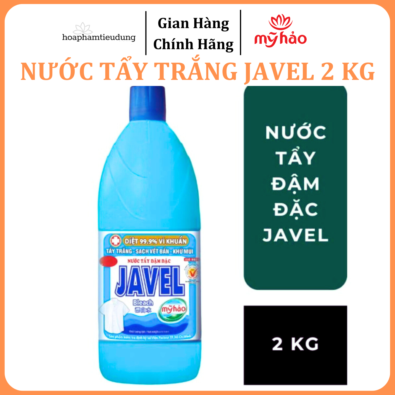 Nước tẩy quần áo trắng Mỹ Hảo Javel 2kg