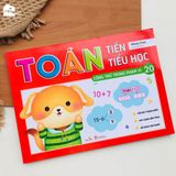 Sách cho bé - Toán Tiền Tiểu Học - Cộng Trừ Trong Phạm Vi 10, 20 - Tác giả Wang Chao - Dành cho bé 4-6 tuổi