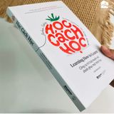 Sách - Học Cách Học - Learning How To Learn: Công Cụ Trí Tuệ Mạnh Mẽ Chinh Phục Mọi Môn Học (Tái Bản)
