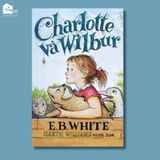 Sách - Charlotte Và Wilbur (Tái bản)