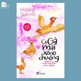 Sách - Cô gà mái xổng chuồng (Tái bản)