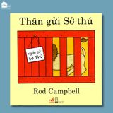 Sách bìa cứng cho bé - Thân gửi sở thú