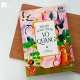 Sách bản đặc biệt - Truyện đồng thoại Võ Quảng (Kỷ niệm 100 năm ngày sinh nhà văn Võ Quảng)