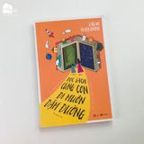 Sách - Đọc sách cùng con đi muôn dặm đường