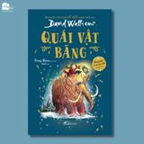Sách - Quái vật băng (David Walliams)