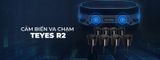 Cảm Biến Va Chạm Teyes R2