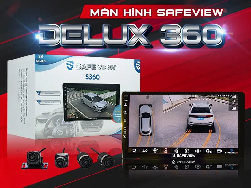 Màn hình xe hơi Android Safeview Delux 360