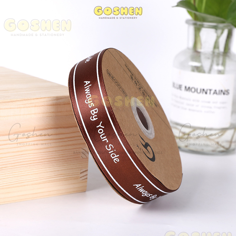 (2,5cm) Cuộn Dây Ruy Băng Lụa Chữ Always By Your Side Trang Trí Làm Nơ Gói Quà, Bó Hoa