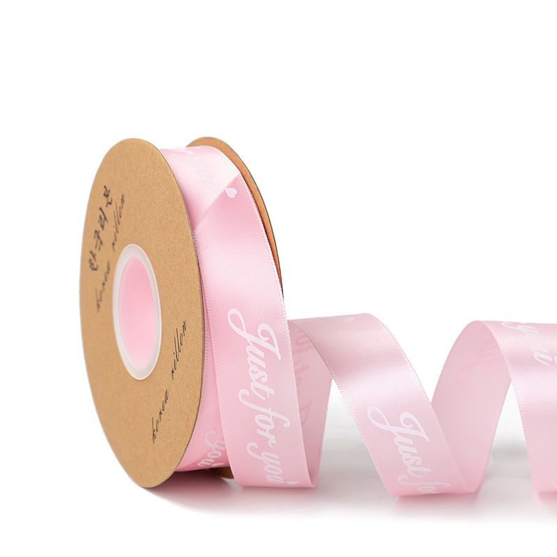 (2.5cm x Dài 45mét) Cuộn Ruy băng Lụa in chữ JUST FOR YOU trang trí hộp quà, bó hoa siêu xinh.