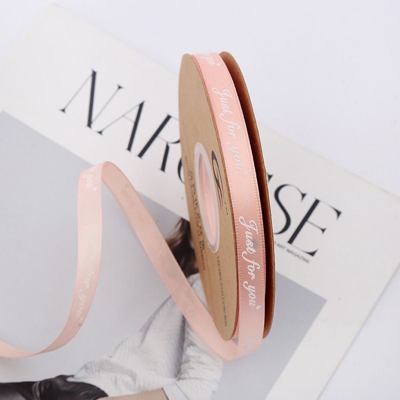 (Ngang 1cm) Cuộn Ruy Băng Lụa 1cm In Chữ Just For You, Duy Băng 1cm Chữ