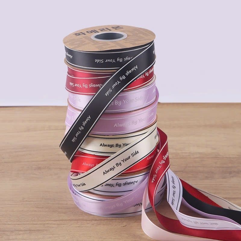 (2,5cm) Cuộn Dây Ruy Băng Lụa Chữ Always By Your Side Trang Trí Làm Nơ Gói Quà, Bó Hoa