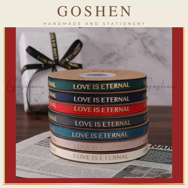 (1cm x Dài 45m) Cuộn Dây Ruy Băng In Chữ LOVE IS ETERNAL, Nhiều Màu Sắc, Trang Trí Nơ, Gói Quà.