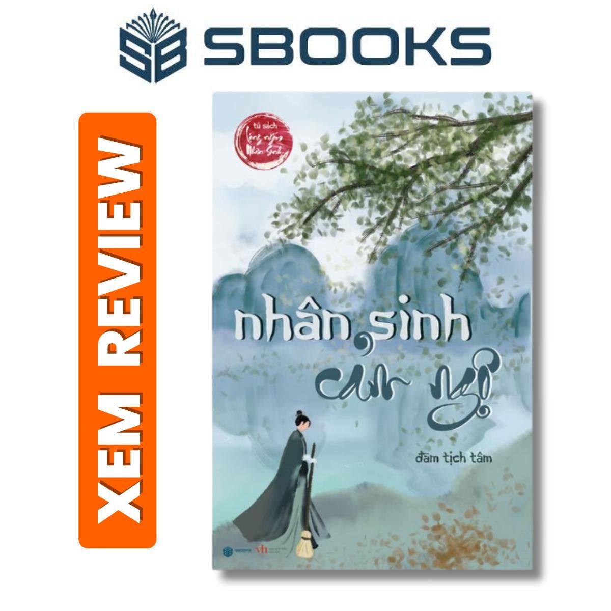 Sách - Nhân Sinh Cảm Ngộ - Đàm Tịch Tâm - Sách minh triết phương Đông 2024 - Sách Sbooks chính hãng