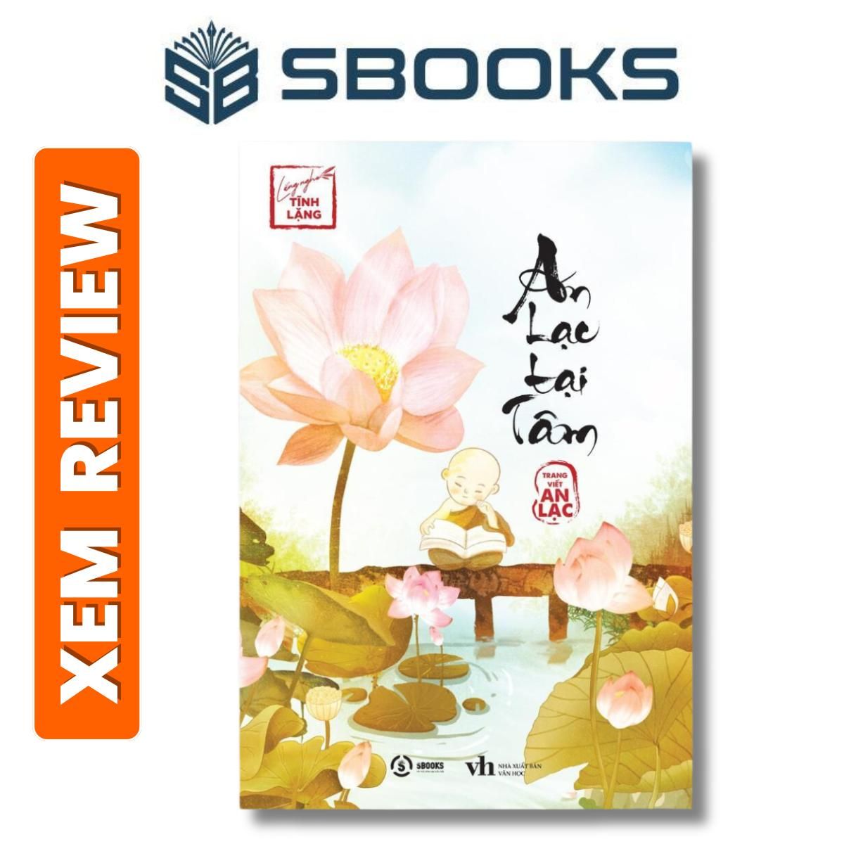 Sách - An Lạc Tại Tâm (Lắng Nghe Tĩnh Lặng) - Sách chữa lành hay 2024 - sách Sbooks chính hãng