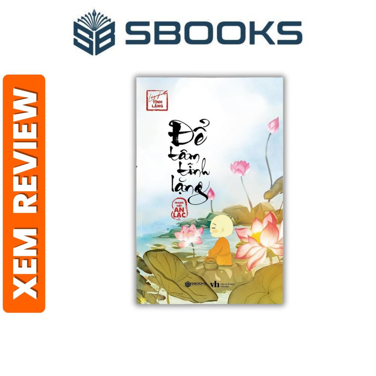 Sách - Để Tâm Tĩnh Lặng -Lắng Nghe Tĩnh Lặng- Sách chữa lành nên đọc 2024- Sách Sbooks chính hãng