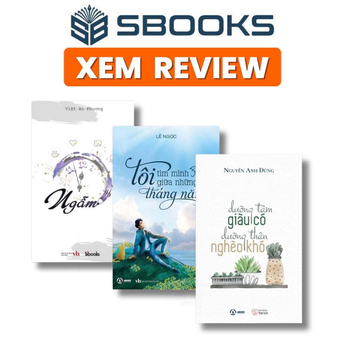 Sách - Combo 3 Cuốn Dưỡng Tâm + Ngẫm + Tôi Tìm Mình Giữa Tháng Năm - Sách suy ngẫm, chữa lành nên đọc 2024 - sách Sbooks chính hãng