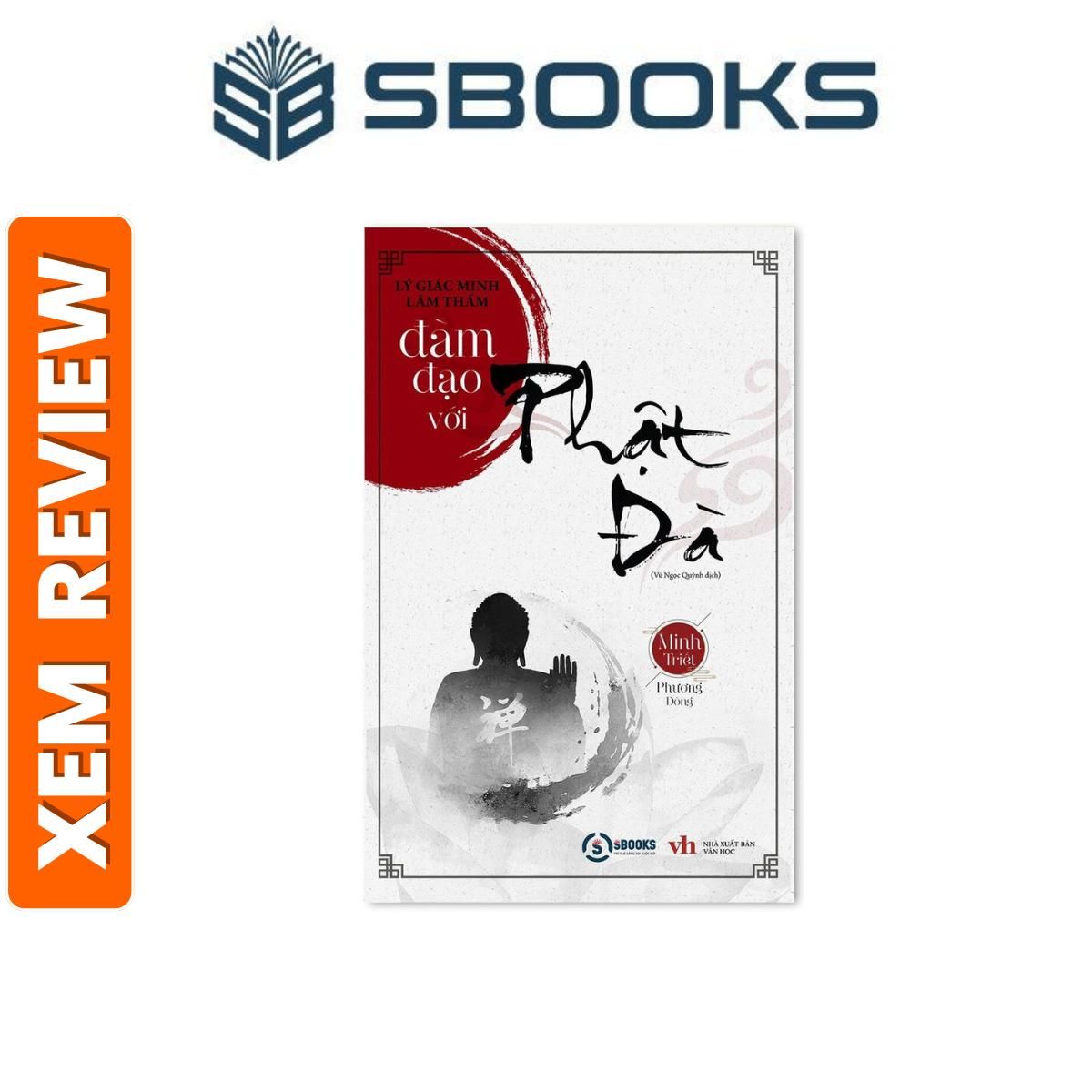 Sách - Đàm Đạo Với Phật Đà (Lý Giác Minh, Lâm Thấm) - Bộ sách Minh Triết Phương Đông - Sách Sbooks chính hãng