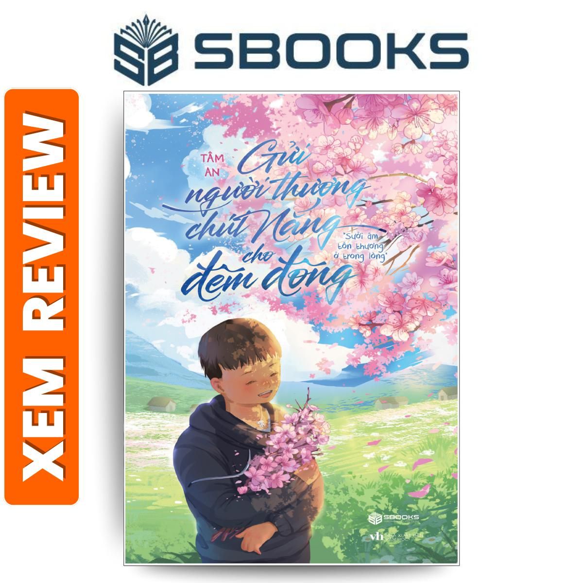 Sách - Gửi Người Thương Chút Nắng Cho Đêm Đông (Tâm An) - sách tiếu thuyết lãng mạn, chữa lành nên đọc 2024 - sách Sbooks chính hãng