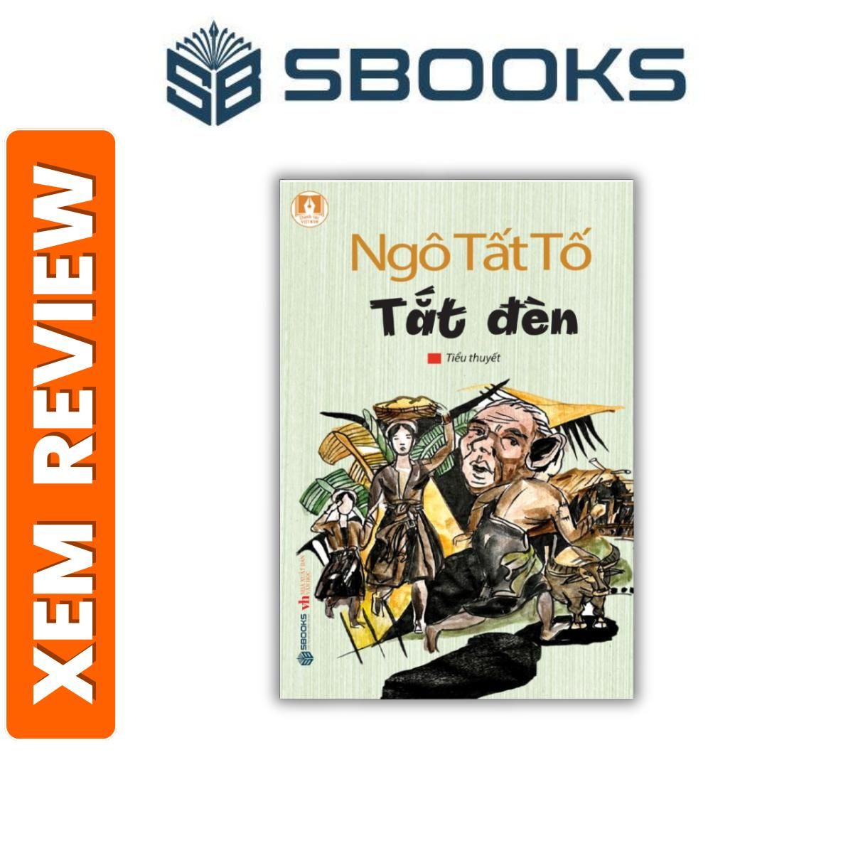Sách - Tắt Đèn (Ngô Tất Tố) - sách văn học nên đọc - Sách Sbooks chính hãng