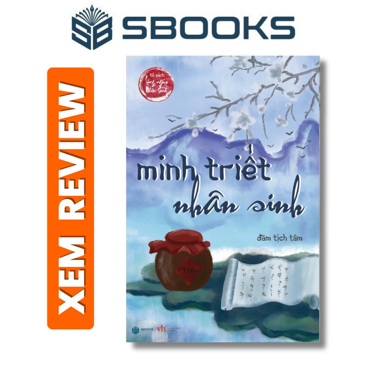 Sách - Minh Triết Nhân Sinh - Đàm Tịch Tâm - Minh Triết Phương Đông 2024 - Sách Sbooks chính hãng