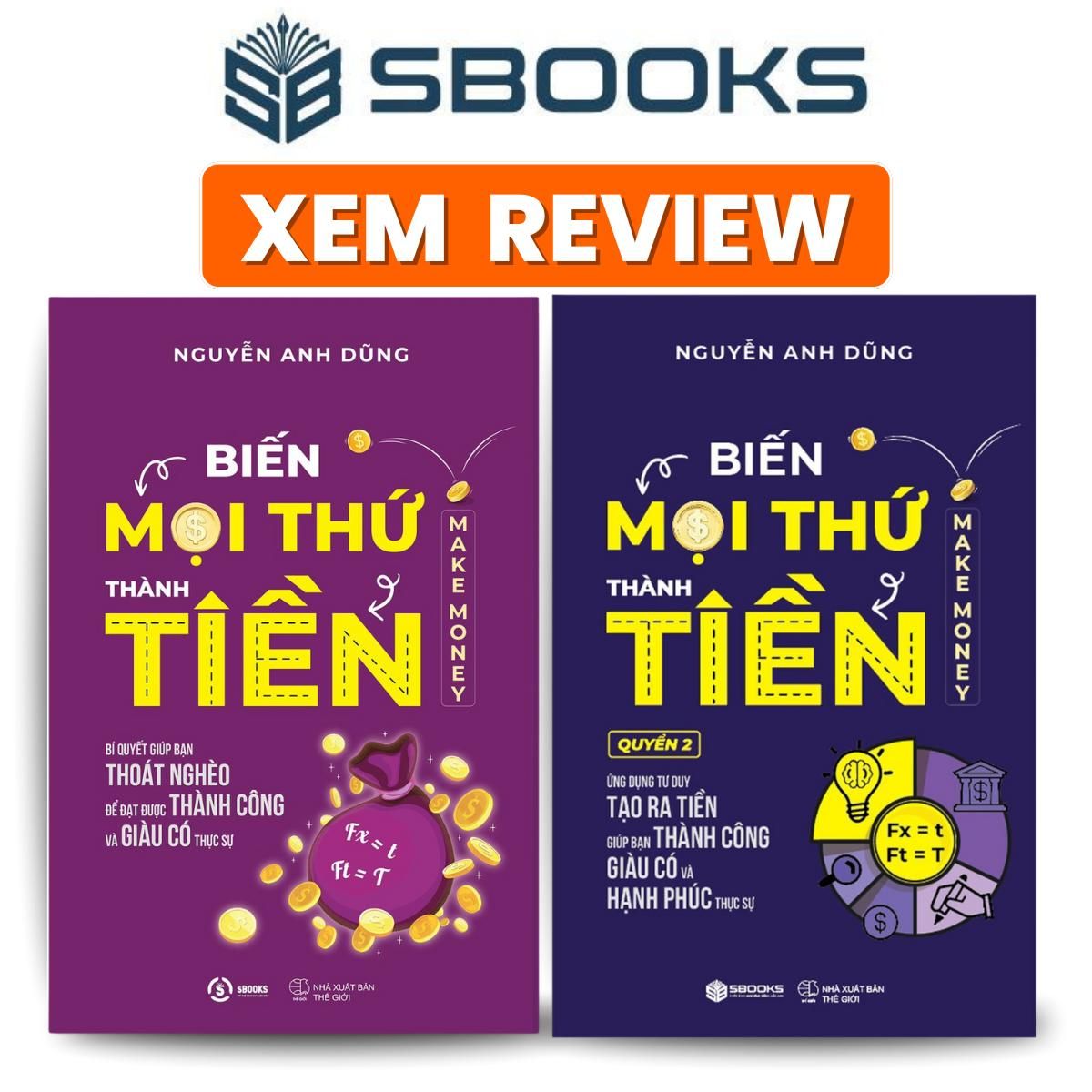 Sách - Combo 2 Sách - Biến Mọi Thứ Thành Tiền - Quyển 1+2 - Nguyễn Anh Dũng - Sách Tư Duy Kinh Doanh Phát Triển Bản Thân - Sách Sbooks chính hãng
