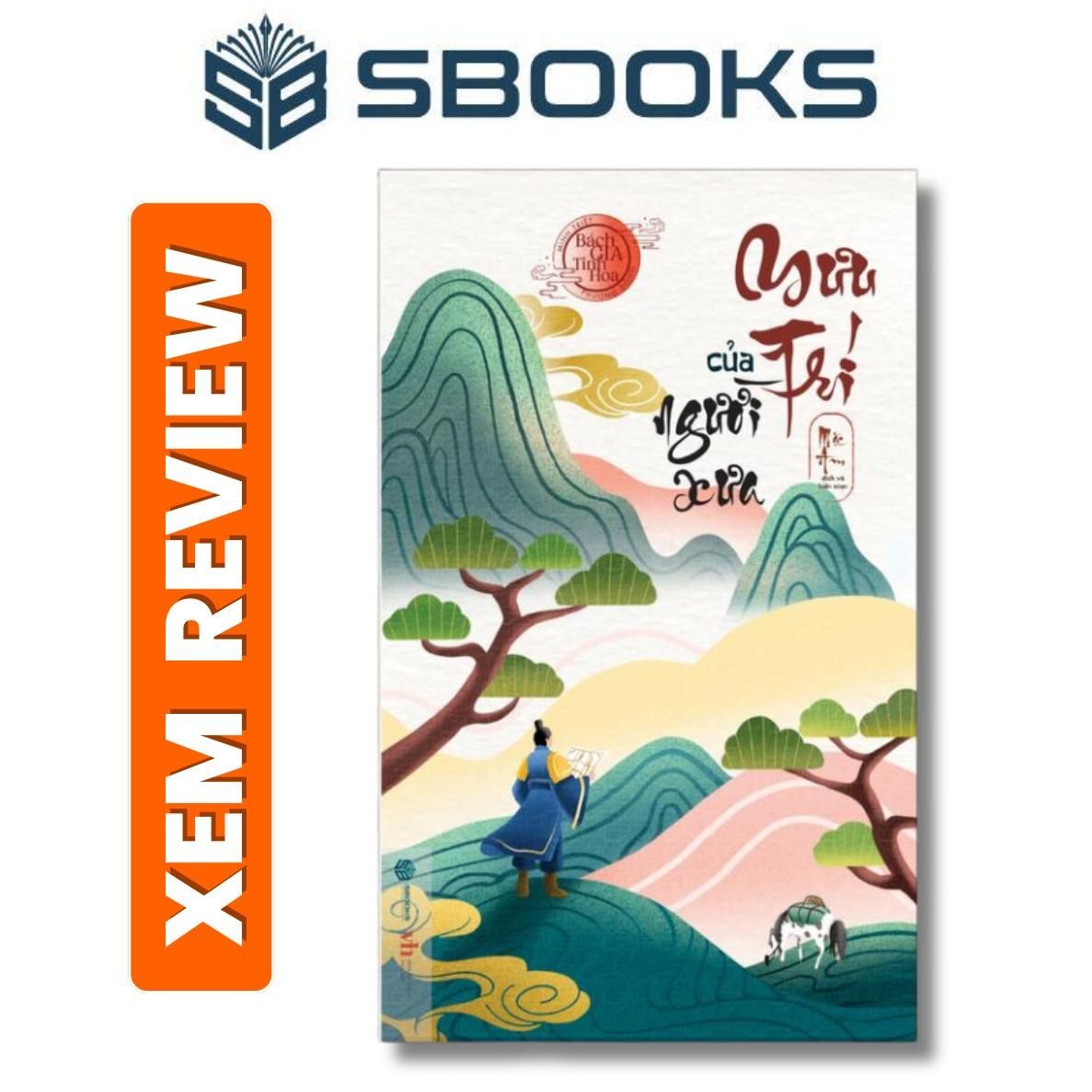 Sách - Mưu Trí Của Người Xưa - Bách Gia Tinh Hoa - Sách minh triết phương Đông 2024 - Sách Sbooks chính hãng