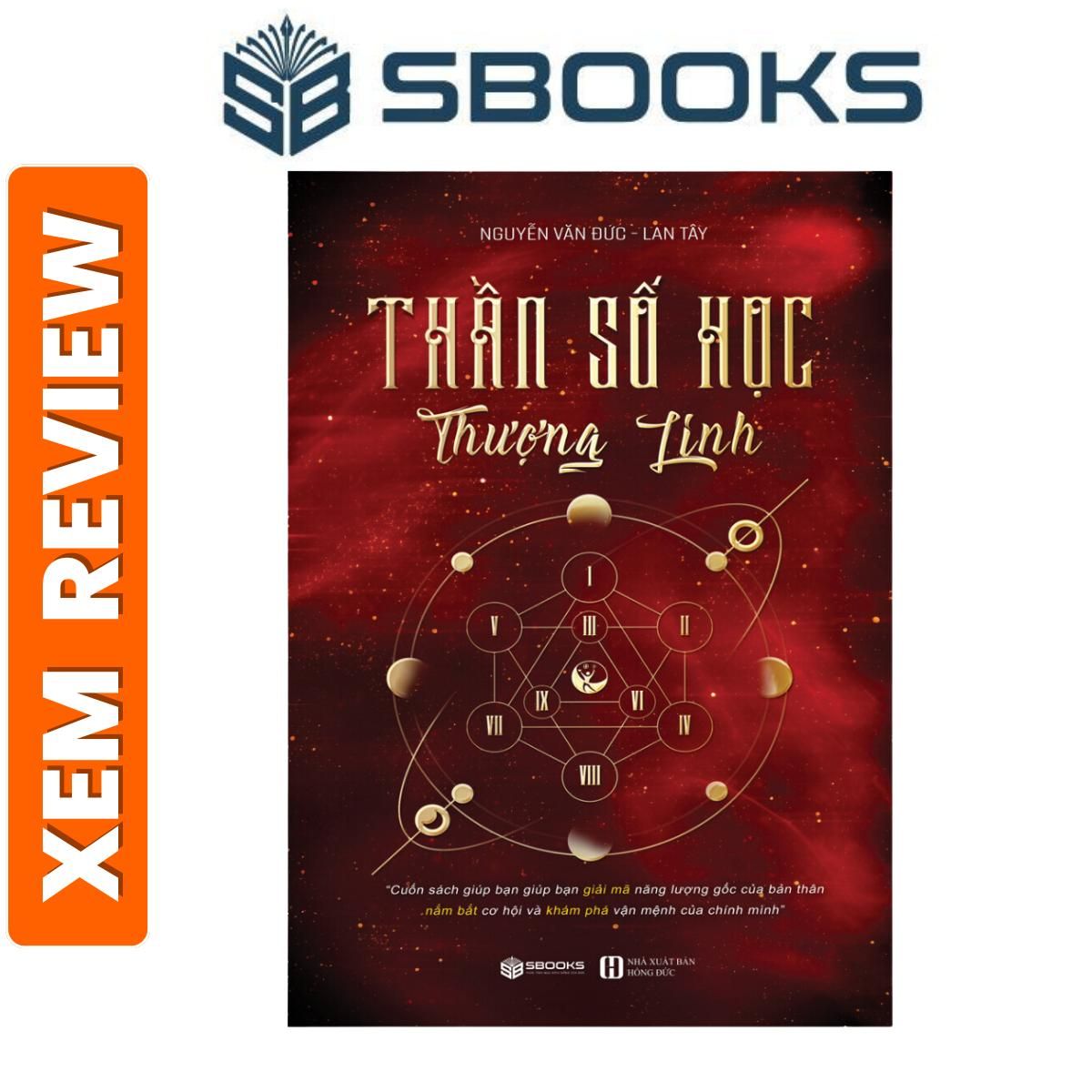 Sách - Thần Số Học Thượng Linh ( Nguyễn Văn Đức-Lan Tây) - sách triết học - Sách chiêm tinh nên đọc - Sách Sbooks chính hãng