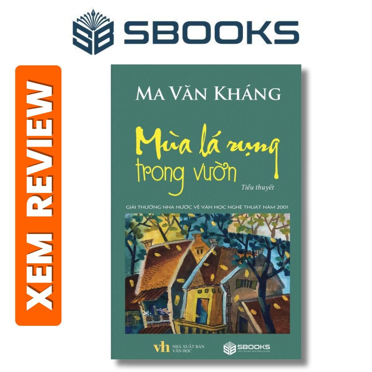 Sách - Mùa lá rụng trong vườn (Ma Văn Kháng) - Sách văn học hay 2024 - sách Sbooks chính hãng