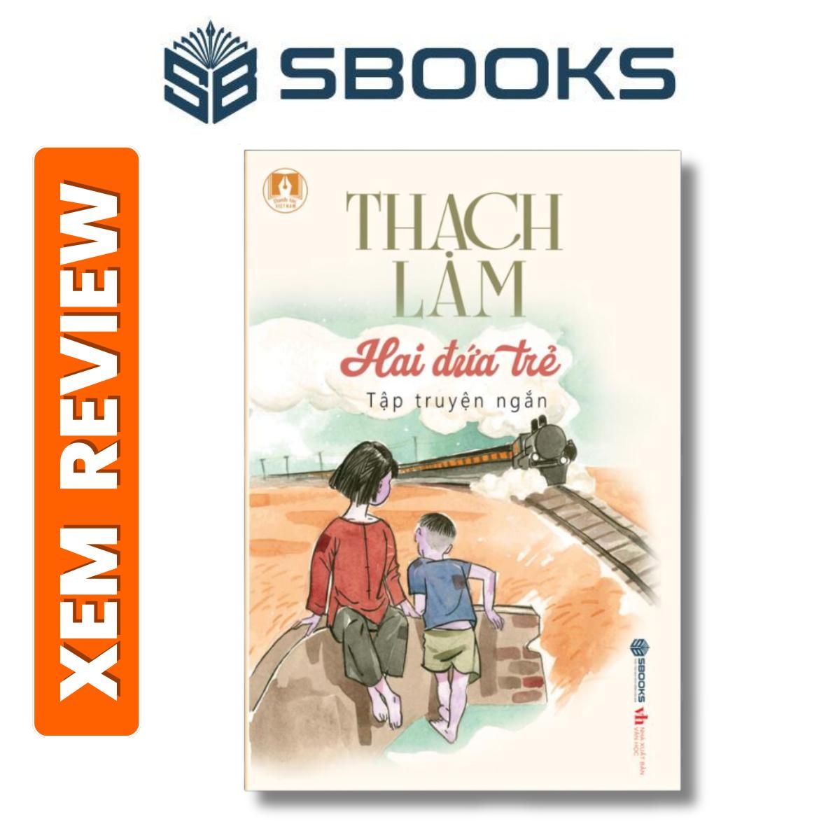 Sách - Hai Đứa Trẻ (Thạch Lam) - Văn học Việt Nam nên đọc 2024 - Sách SBOOKS chính hãng