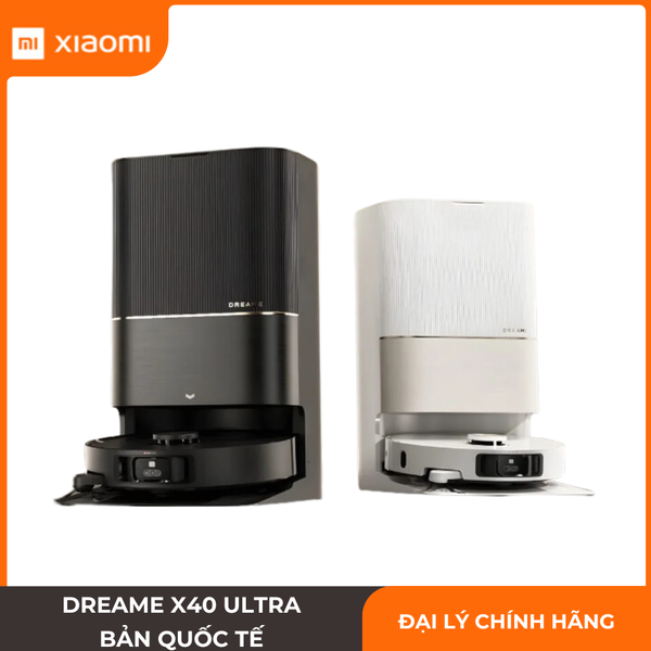 Xiaomi Dreame X40 Ultra Chính Hãng 12000Pa Giặt Nước Nóng