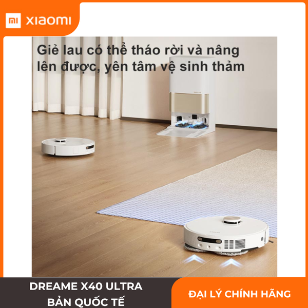Xiaomi Dreame X40 Ultra Chính Hãng 12000Pa Giặt Nước Nóng