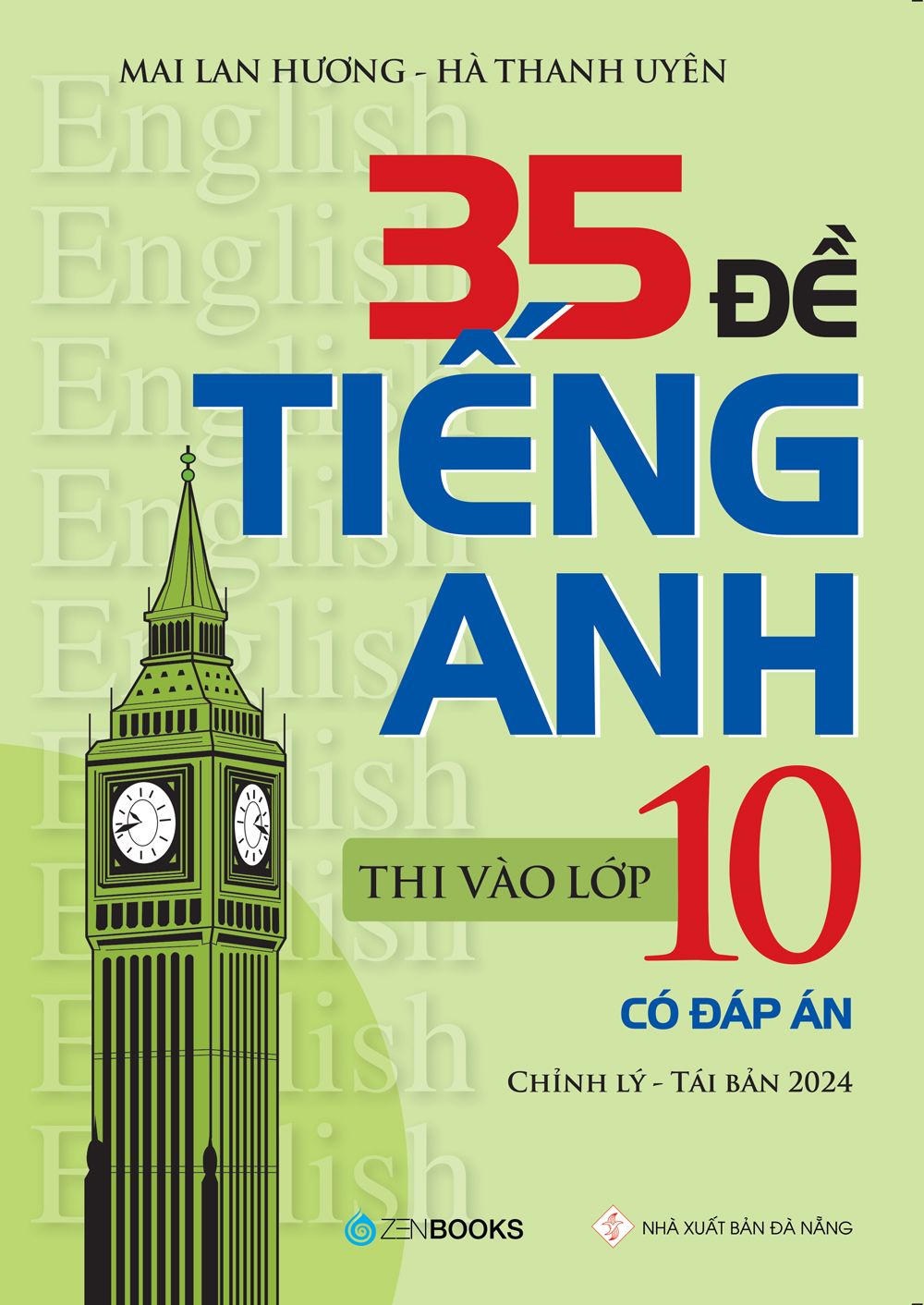 35 Đề Tiếng Anh Thi Vào Lớp 10