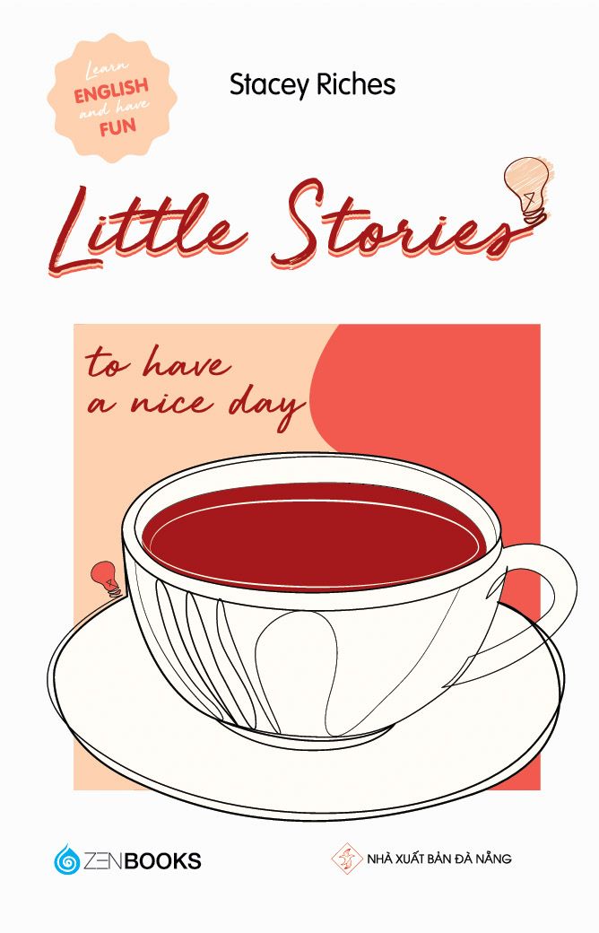 Little Stories - To Have To Nice Day