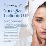Kem trị mụn, giảm thâm nám Nanogize Tretinoin 0.1% 10ml