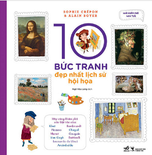 10 Bức Tranh Đẹp Nhất Lịch Sử Hội Họa