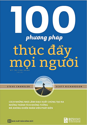 100 Phương Pháp Thúc Đẩy Mọi Người