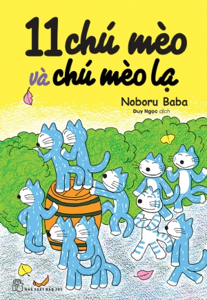 11 CHÚ MÈO VÀ CHÚ MÈO LẠ