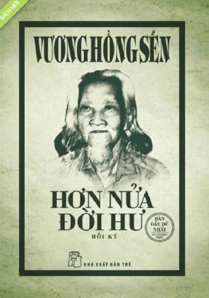 HƠN NỬA ĐỜI HƯ (Bìa Cứng) - Vương Hồng Sển