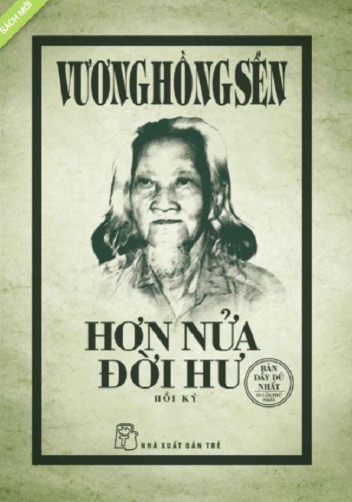 HƠN NỬA ĐỜI HƯ (Bìa Cứng) - Vương Hồng Sển