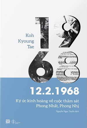 12.2.1968 - Ký Ức Kinh Hoàng Về Cuộc Thảm Sát Phong Nhất, Phong Nhị