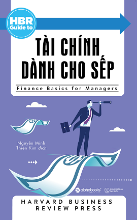 HBR Guide to – TÀI CHÍNH DÀNH CHO SẾP