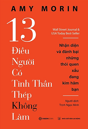 13 điều người có tinh thần thép không làm